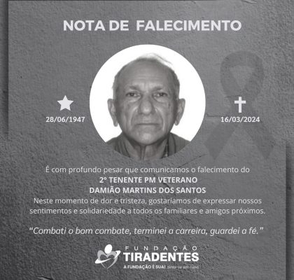 Nota de Pesar: 2° Tenente PM Veterano Damião Martins dos Santos